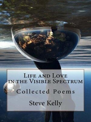 cover image of Life and Love in the Visible Spectrum